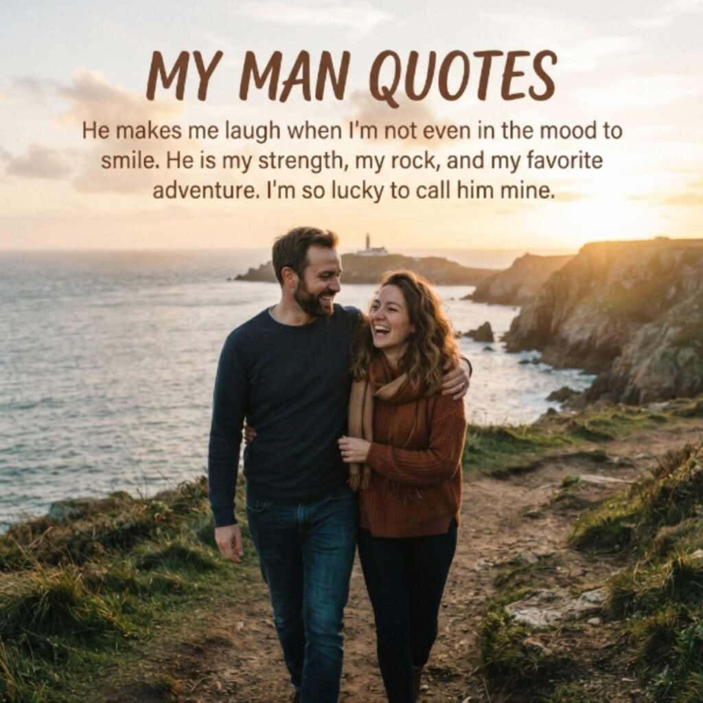 my man quotes