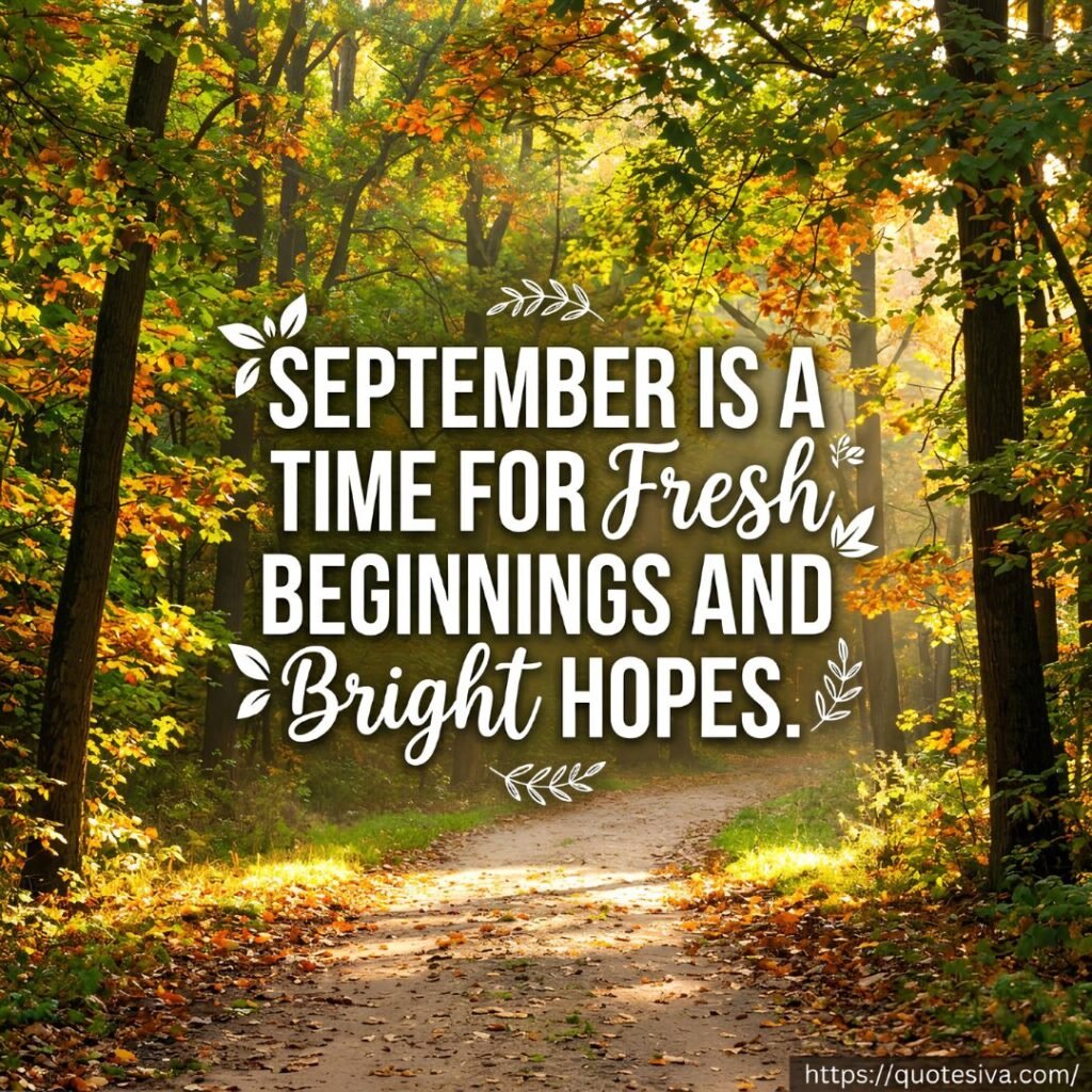 positive inspirational september quotes