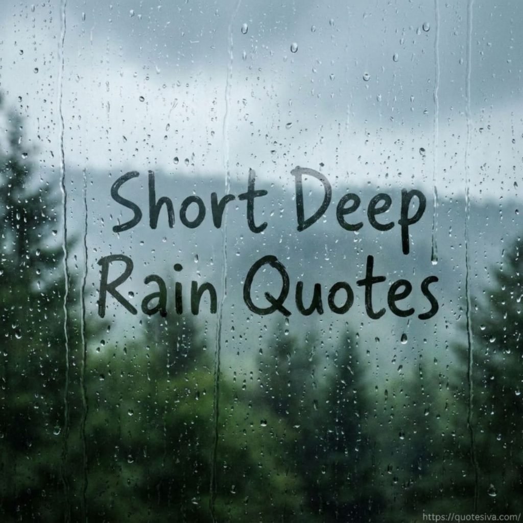 Deep Rainy Day Quotes