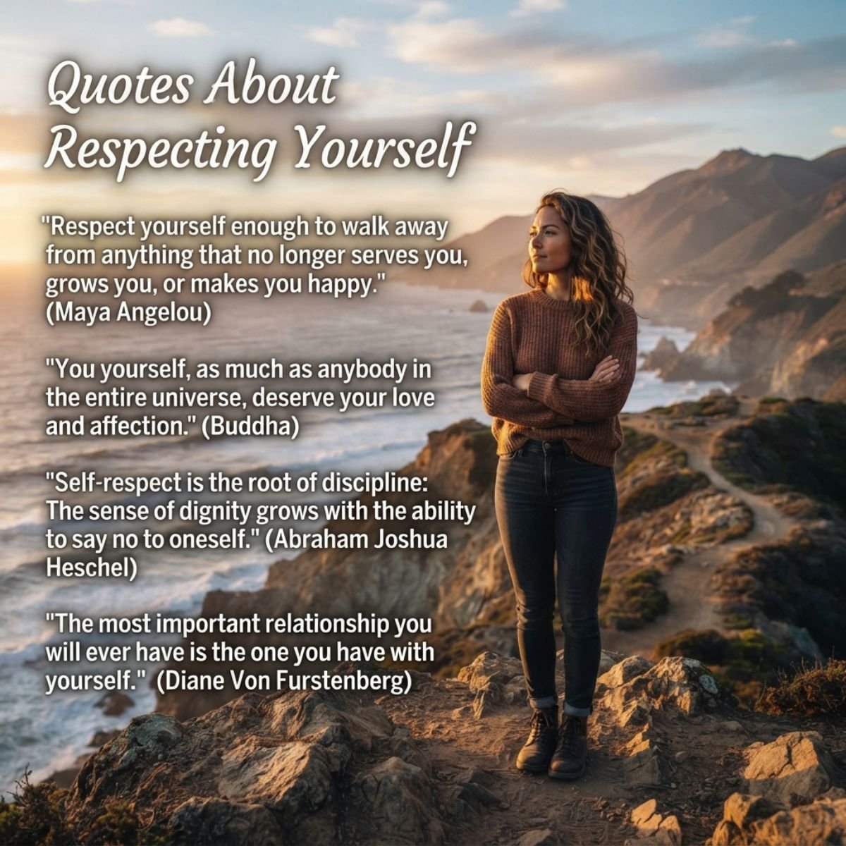 Quotes About Respecting Yourself